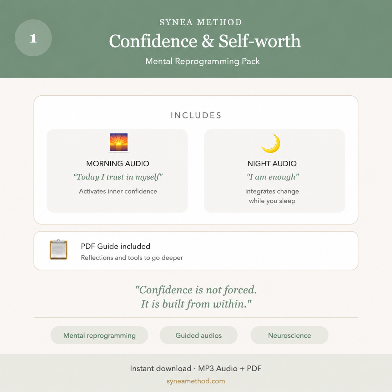 Pack 1 mental reprogramming audios for confidence and self-worth. Morning and night guided sessions. SYNEA Method.