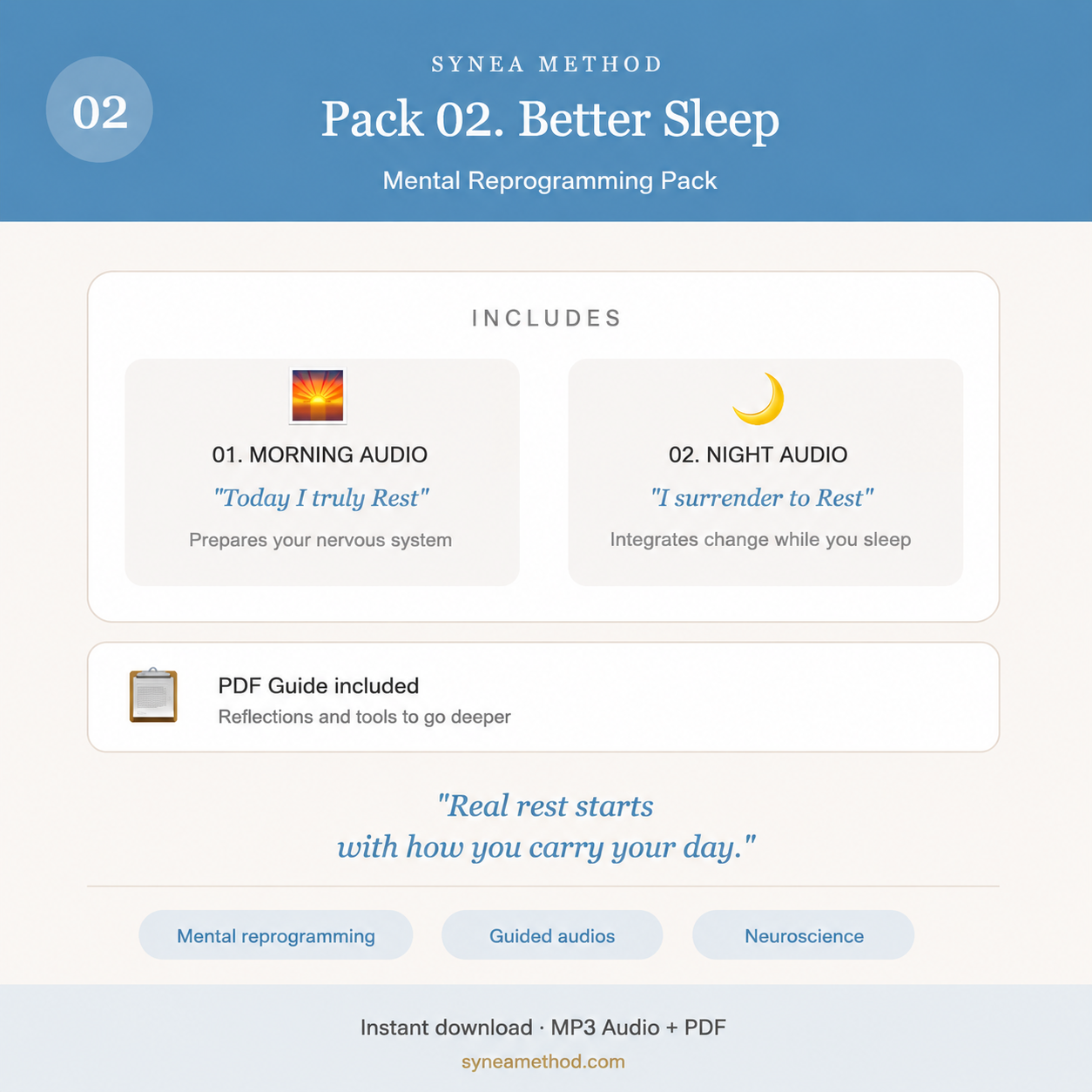 Pack 2 mental reprogramming audios for better sleep and genuine rest. Morning and night guided sessions. SYNEA Method.
