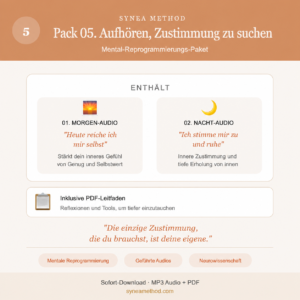 Pack 5 zur mentalen Reprogrammierung zum Loslassen des Bedürfnisses nach Zustimmung und Anerkennung mit geführten Audios für Morgen und Nacht