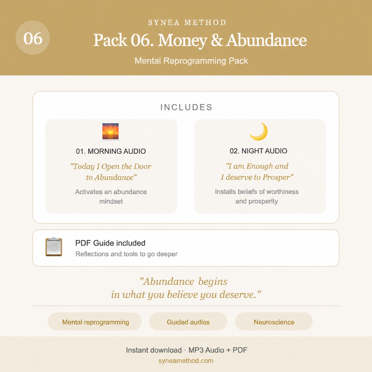 Pack 6 mental reprogramming audios to shift money beliefs and open to abundance. Morning and night guided sessions. SYNEA Method.