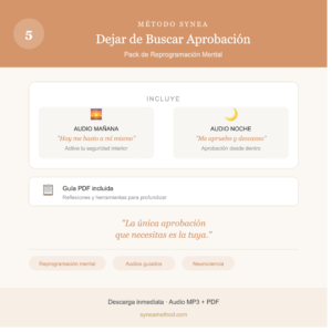 Pack 5 de reprogramación mental para dejar de buscar aprobación externa con audios guiados para mañana y noche