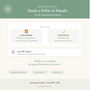 Pack 7 de reprogramación mental para procesar el duelo y soltar el pasado con audios guiados para mañana y noche