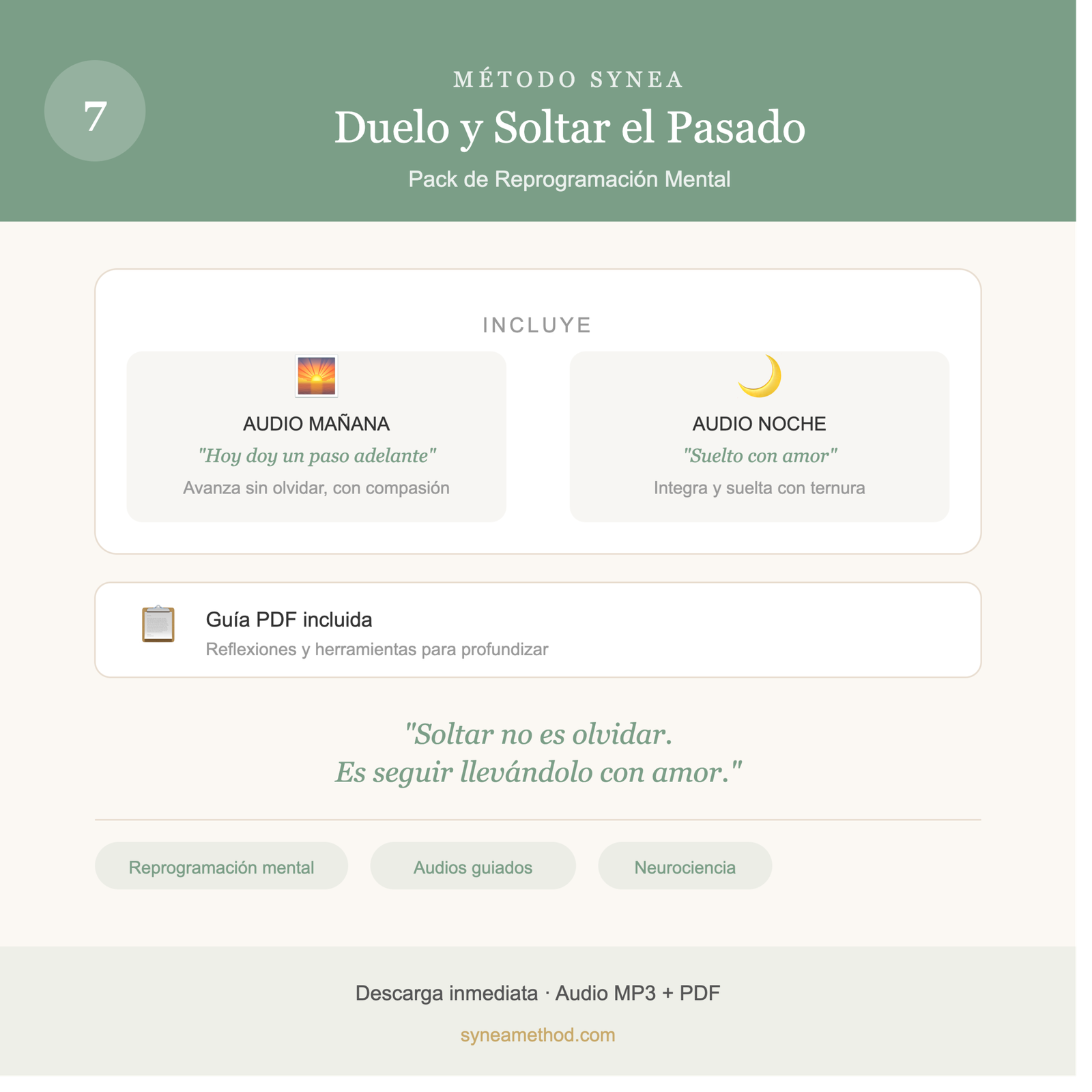 Pack 7 de reprogramación mental para procesar el duelo y soltar el pasado con audios guiados para mañana y noche