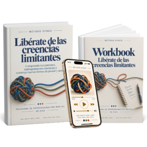 Libérate de las creencias limitantes. Programa de 90 días de la reprogramación mental